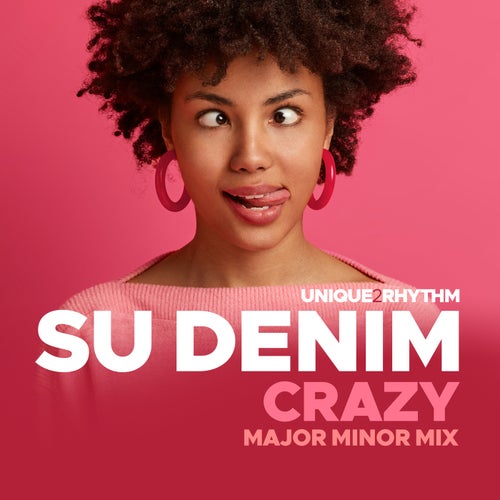 Su Denim - Crazy (Major Minor Mix) [U2R1304]